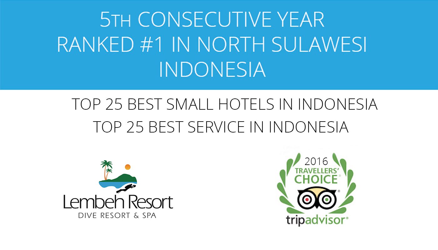 TRAVELERS’ CHOICE WINNER 2016! – Lembeh Resort Rated #1 – 5 years in a row!